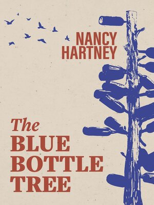 cover image of The Blue Bottle Tree